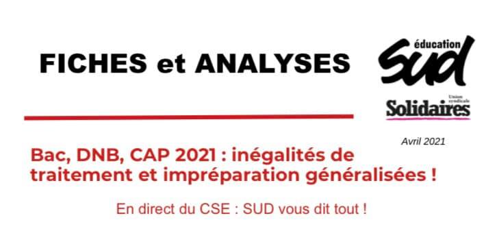 Bac, DNB, CAP 2021 : inégalités de traitement et impréparation généralisées !