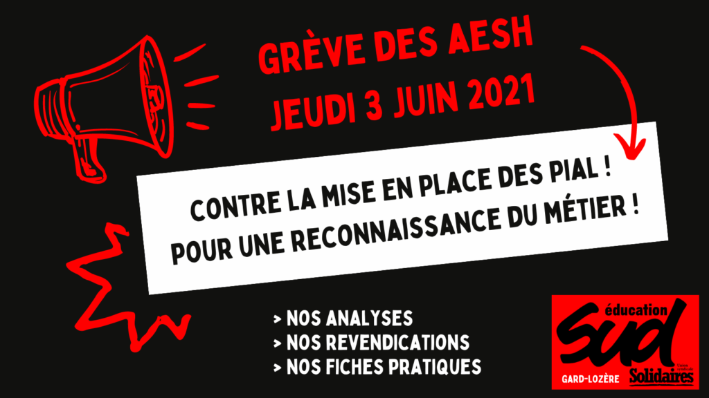 AESH en grève : le 3 juin, faisons entendre nos revendications !