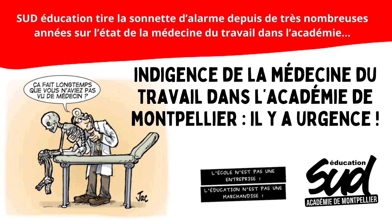 Indigence de la médecine du travail dans l’Académie de Montpellier : il y a urgence !