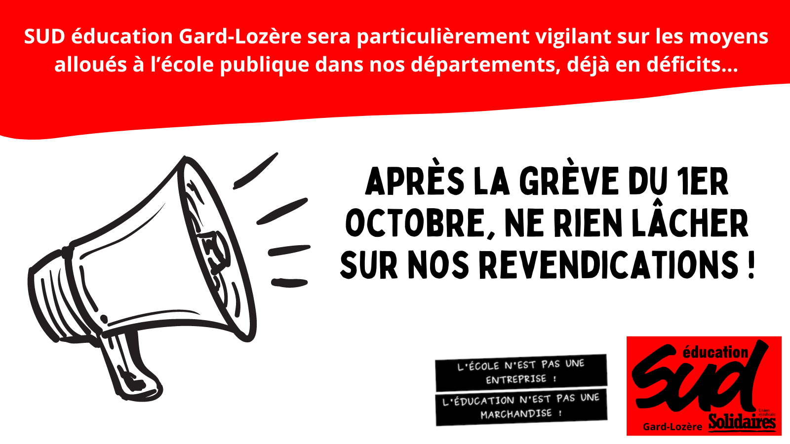 Après le 1er octobre, ne rien lâcher sur nos revendications !