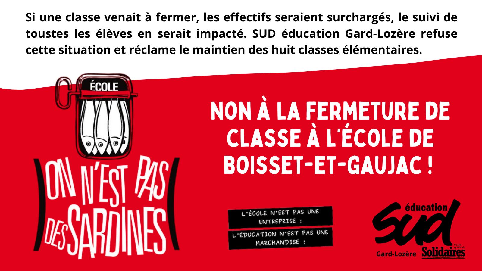 Non à la fermeture de classe de Boisset et Gaujac !